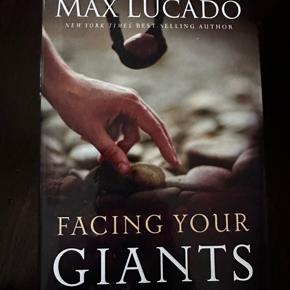 Facing Your Giants by Max Lucado hardback book